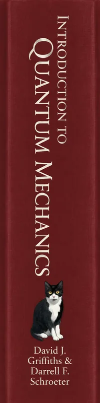 Introduction to Quantum Mechanics by David J. Griffiths and Darrell F. Schroeter. Status: In library.