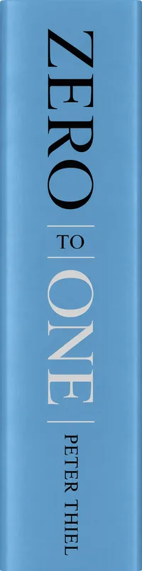 Zero to One by Peter Thiel. Status: Reading.